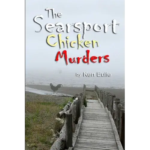 The Searsport Chicken Murders In Paperback - Paperback 1