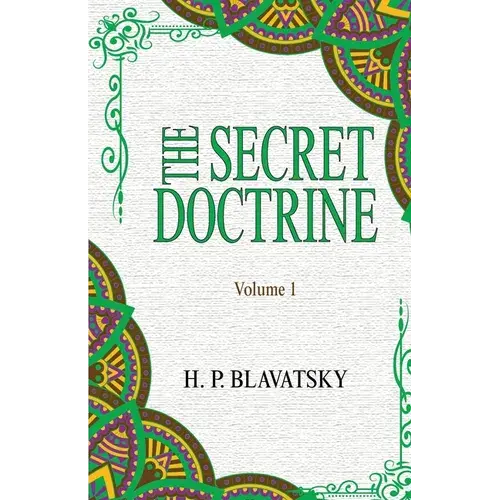 The Secret Doctrine: Volume 1 - Paperback 1