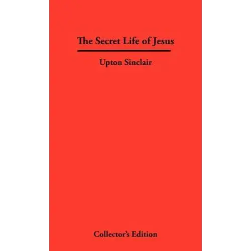 The Secret Life Of Jesus - Hardcover 1