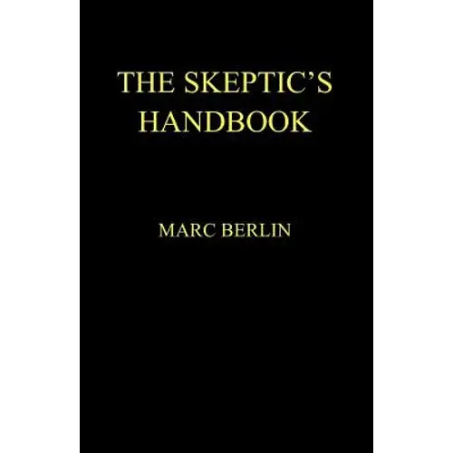 The Skeptic's Handbook - Paperback 1