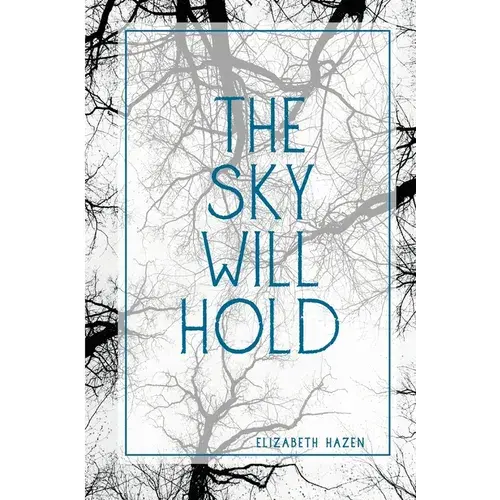 The Sky Will Hold - Paperback 1