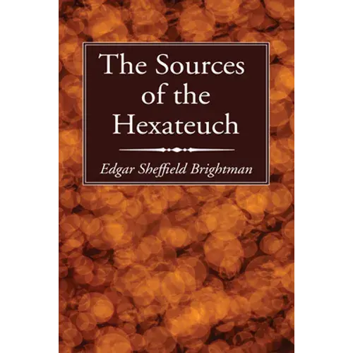 The Sources Of The Hexateuch - Paperback 1