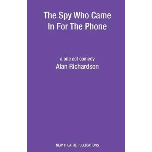 The Spy Who Came In For The Phone - Paperback 1