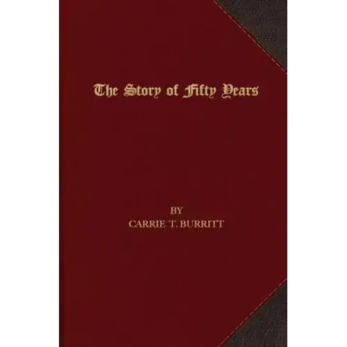 The Story Of Fifty Years - Paperback 1
