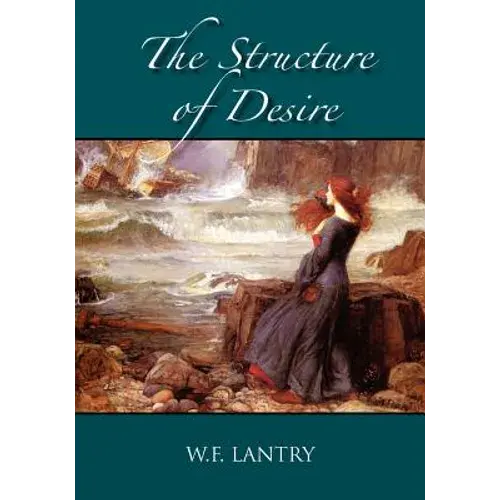 The Structure Of Desire - Paperback 1