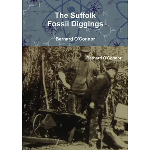 The Suffolk Fossil Diggings - Paperback 1