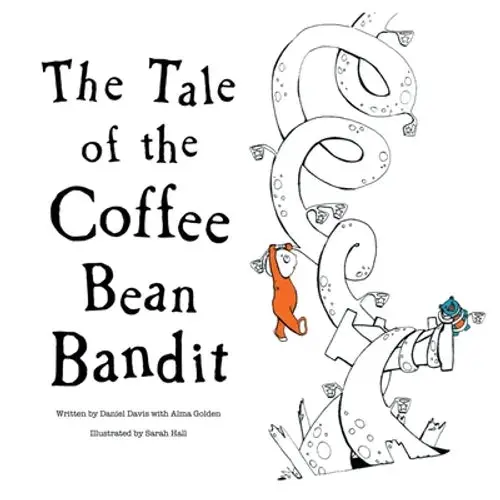 The Tale Of The Coffee Bean Bandit - Paperback 1
