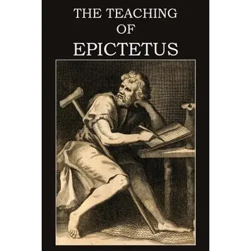 The Teaching Of Epictetus - Paperback 1