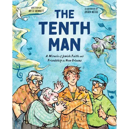 The Tenth Man: A Miracle Of Jewish Faith And Friendship In New Orleans - Hardcover 1