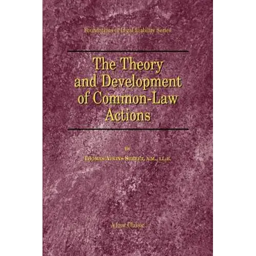 The Theory And Development Of Common-Law Actions - Paperback 1