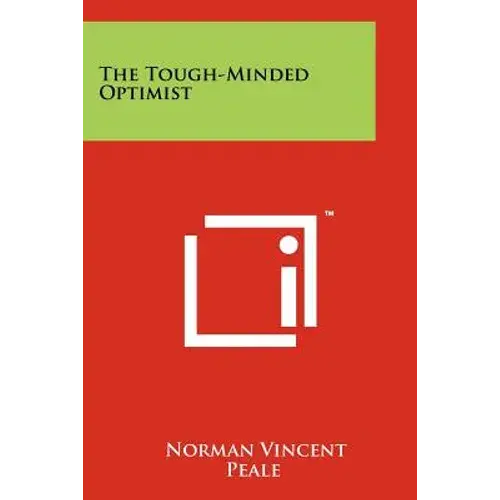The Tough-Minded Optimist - Paperback 1