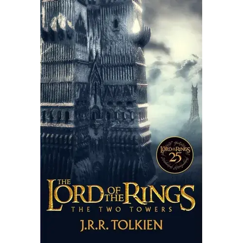 The Two Towers 25Th Anniversary [Movie Tie-In]: Being The Second Part Of The Lord Of The Rings - Paperback 1