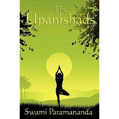 The Upanishads: A Classical Translation Of Vedantic Wisdom - Paperback 1