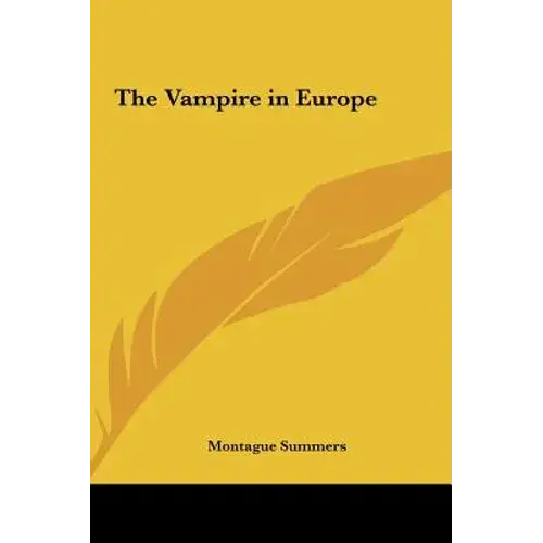 The Vampire In Europe - Hardcover 1