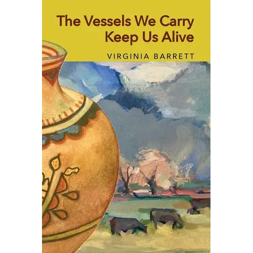 The Vessels We Carry Keep Us Alive - Paperback 1