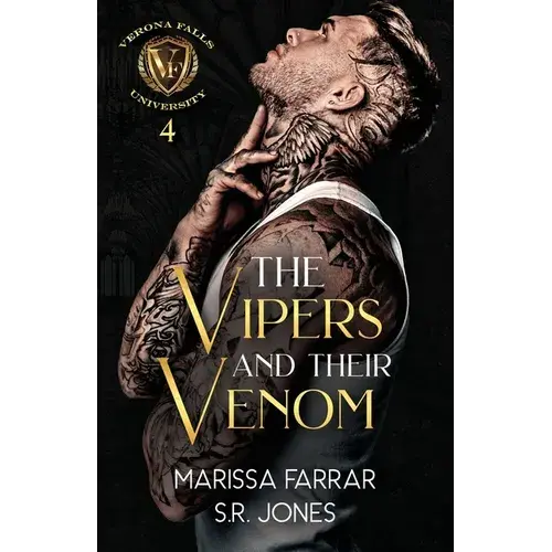 The Vipers And Their Venom: A Dark College Bully Romance - Paperback 1