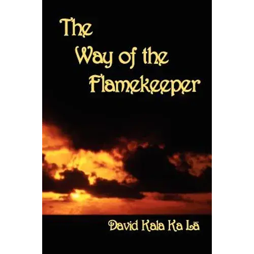 The Way Of The Flamekeeper - Paperback 1