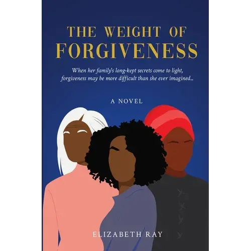 The Weight Of Forgiveness - Paperback 1