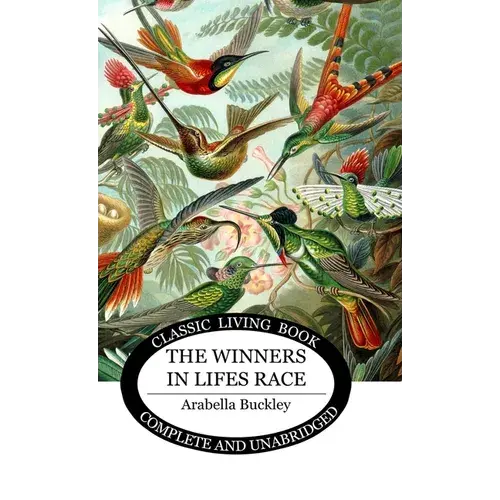 The Winners In Lifes Race - Hardcover 1