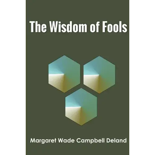 The Wisdom Of Fools - Paperback 1