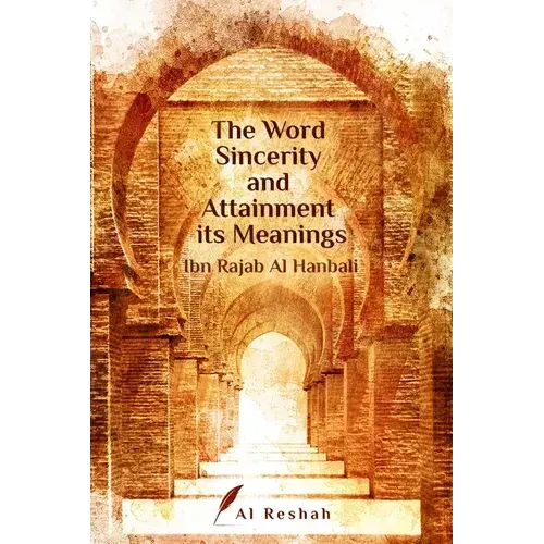 The Word Sincerity And Attainment Its Meaning - Paperback 1