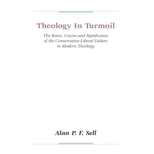 Theology In Turmoil - Paperback 1