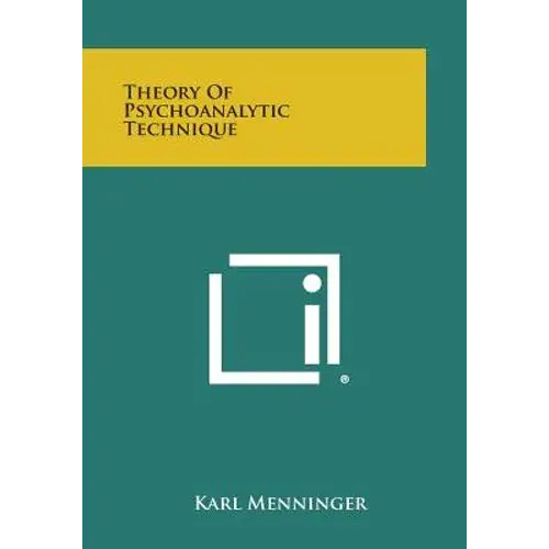 Theory Of Psychoanalytic Technique - Paperback 1