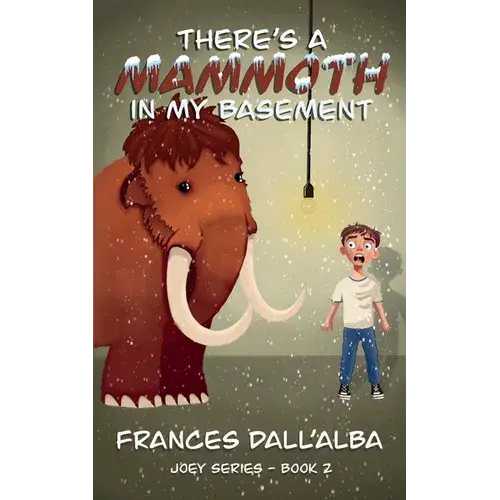 There's A Mammoth In My Basement - Paperback 1