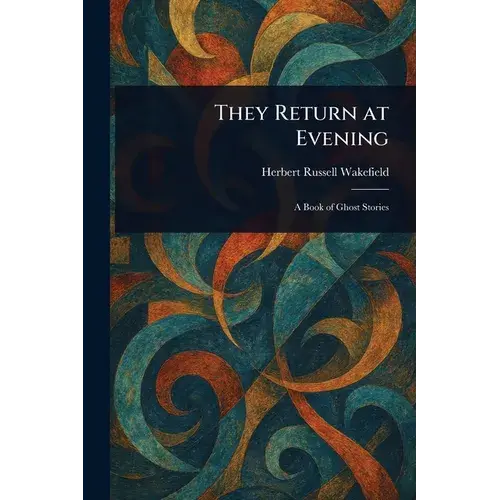 They Return At Evening - Paperback 1