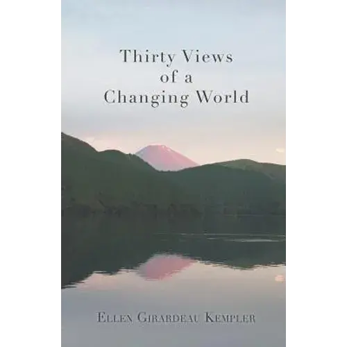 Thirty Views Of A Changing World - Paperback 1