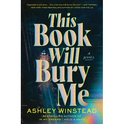 This Book Will Bury Me - Hardcover 1