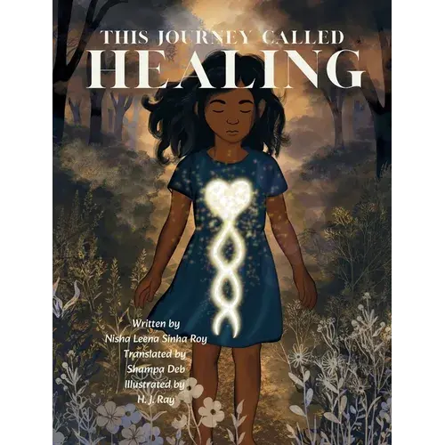 This Journey Called Healing - Hardcover 1