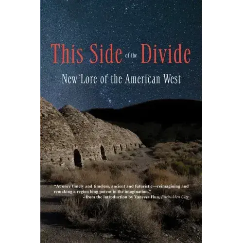 This Side Of The Divide: New Lore Of The American West - Paperback 1