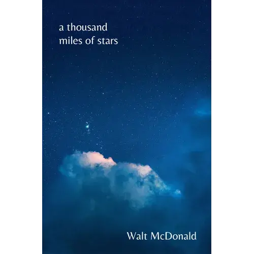 Thousand Miles Of Stars: Poems - Paperback 1