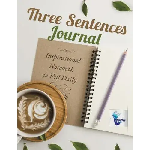 Three Sentences Journal Inspirational Notebook To Fill Daily - Paperback 1