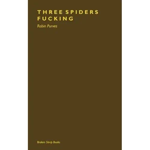 Three Spiders Fucking - Paperback 1
