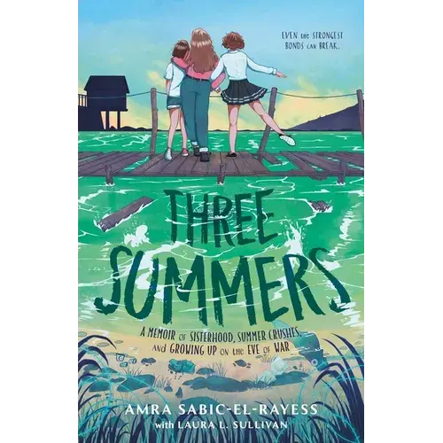 Three Summers: A Memoir Of Sisterhood, Summer Crushes, And Growing Up On The Eve Of War - Paperback 1