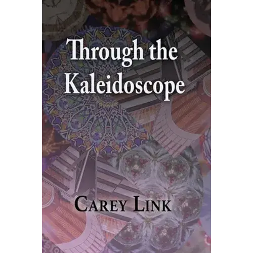 Through The Kaleidoscope - Paperback 1