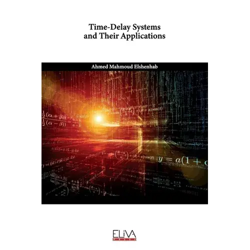Time-Delay Systems And Their Applications - Paperback 1