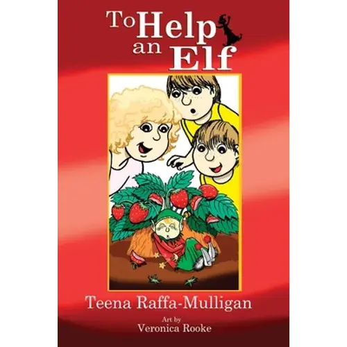 To Help An Elf: An Australian Christmas Story - Paperback 1