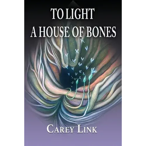 To Light A House Of Bones - Paperback 1