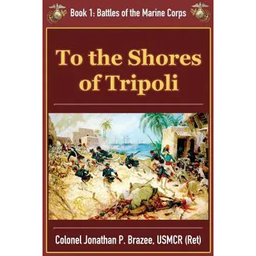 To The Shores Of Tripoli - Paperback 1