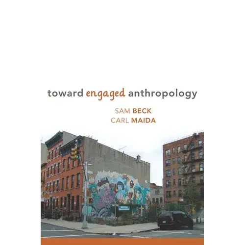 Toward Engaged Anthropology - Paperback 1