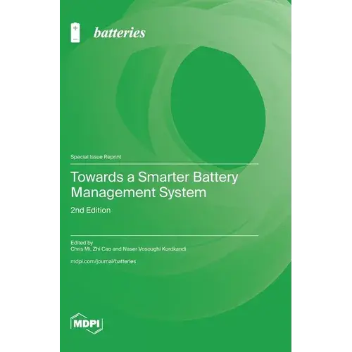 Towards A Smarter Battery Management System: 2Nd Edition - Hardcover 1