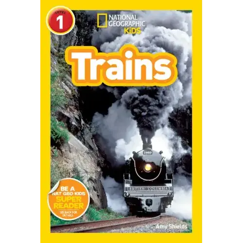 Trains (National Geographic Kids Readers, Level 1) - Paperback 1