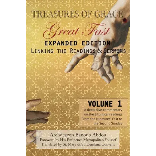 Treasures Of Grace-Great Fast (Expanded Edition)-Linking The Readings & Sermons: Volume 1 - Paperback 1