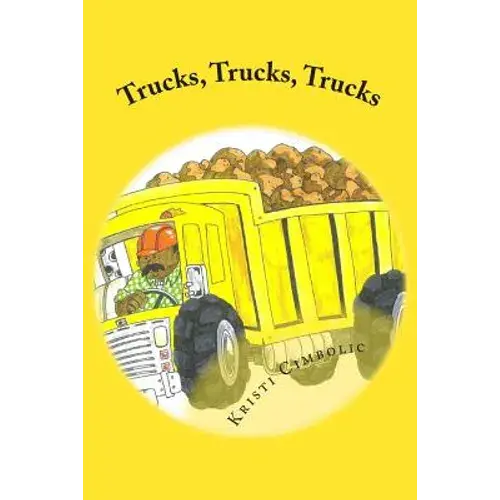 Trucks, Trucks, Trucks - Paperback 1