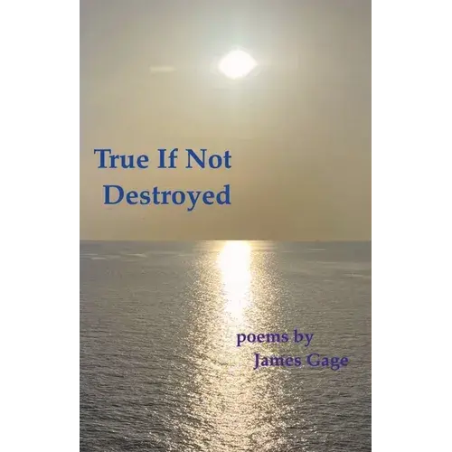 True If Not Destroyed - Paperback 1