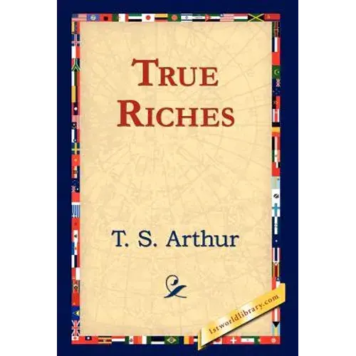 True Riches - Hardcover 1