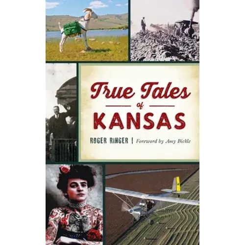 True Tales Of Kansas - Hardcover 1